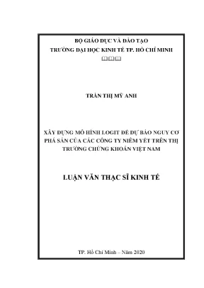 Luận văn xây dựng mô hình logit để dự báo nguy cơ phá sản các công ty niêm yết trên thị trường chứng khoán việt nam