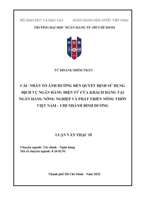 Luận văn thạc sĩ tài chính ngân hàng các nhân tố ảnh hưởng đến quyết định sử dụng dịch vụ ngân hàng điện tử của khách hàng tại ngân hàng nông nghiệp và phát triển nông thôn việt nam chi nhánh bình dương