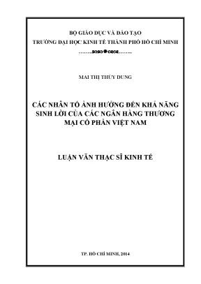 Luận văn các nhân tố ảnh hưởng đến khả năng sinh lời của các ngân hàng tmcp việt nam