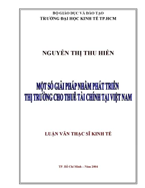 Luận văn một số giải pháp nhằm phát triển thị trường cho thuê tài chính tại việt nam