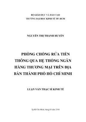Luận văn phòng chống rửa tiền thông qua hệ thống ngân hàng thương mại trên địa bàn thành phố hồ chí minh