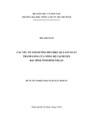 Luận văn thạc sĩ quản lý kinh tế các yếu tố ảnh hưởng đến hiệu quả sản xuất thanh long của nông hộ tại huyện bắc bình tỉnh bình thuận