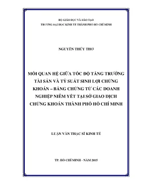 Luận văn mối quan hệ giữa tốc độ tăng trưởng tài sản và tỷ suất sinh lợi chứng khoán bằng chứng từ các doanh nghiệp niêm yết tại sở giao dịch chứng khoán thành phố hồ chí minh
