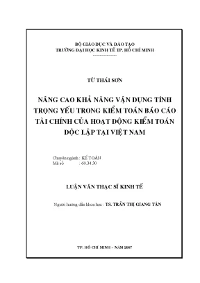 Luận văn nâng cao khả năng vận dụng tính trọng yếu trong kiểm toán báo cáo tài chính của hoạt động kiểm toán độc lập tại việt nam