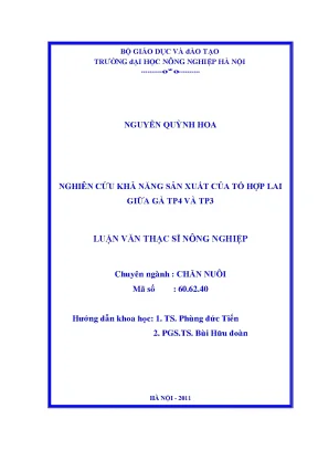Nghiên cứu khả năng sản xuất của tổ hợp lai giữa gà tp4 và tp3
