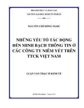 Luận văn những yếu tố tác động đến minh bạch thông tin ở các công ty niêm yết trên thị trường chứng khoán việt nam
