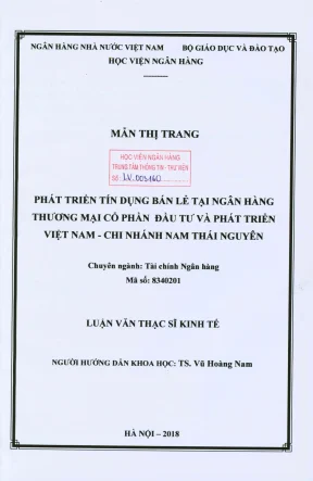 Luận văn thạc sĩ tài chính ngân hàng phát triển tín dụng bán lẻ tại ngân hàng thương mại cổ phần đầu tư và phát triển việt nam chi nhánh nam thái nguyên