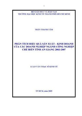 Luận văn phân tích hiệu quả sản xuất kinh doanh của các doanh nghiệp ngành công nghiệp chế biến tỉnh an giang 2003 2007 luận văn thạc sĩ kinh tế