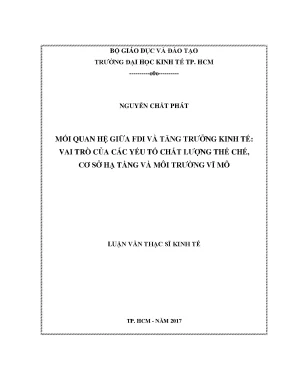 Luận văn mối quan hệ giữa fdi và tăng trưởng kinh tế vai trò của các yếu tố chất lượng thể chế cơ sở hạ tầng và môi trường vĩ mô