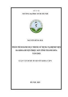 Nguyễn hùng hải phân tích danh mục thuốc sử dụng tại bệnh viện đa khoa huyện triệu sơn tỉnh thanh hóa năm 2021 luận văn dƣợc sĩ chuyên khoa cấp i