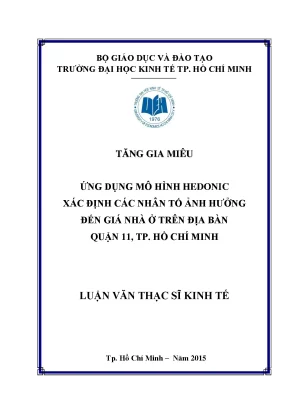 Luận văn ứng dụng mô hình hedonic xác định các nhân tố ảnh hưởng đến giá nhà ở trên địa bàn quận 11 tphcm