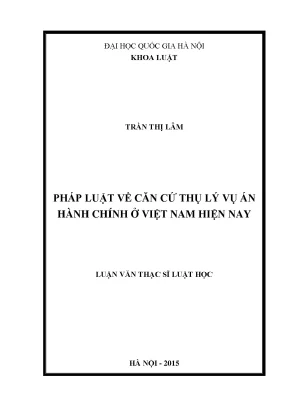 Pháp luật về căn cứ thụ lý vụ án hành chính ở việt nam hiện nay