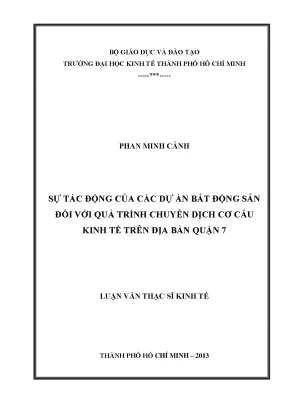 Luận văn sự tác động của các dự án bất động sản đối với quá trình chuyển dịch cơ cấu kinh tế trên địa bàn quận 7