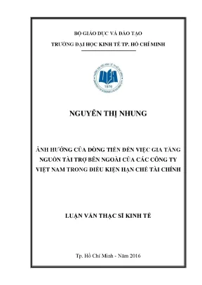 Luận văn ảnh hưởng của dòng tiền đến việc gia tăng nguồn tài trợ bên ngoài của các công ty việt nam trong điều kiện hạn chế tài chính