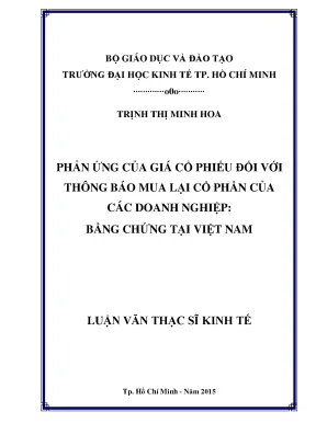 Luận văn phản ứng của giá cổ phiếu đối với các thông báo mua lại cổ phần của các doanh nghiệp bằng chứng tại việt nam