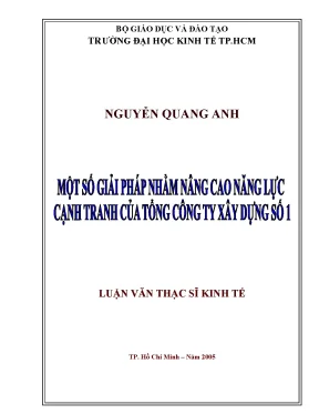Luận văn một số giải pháp nhằm nâng cao năng lực cạnh tranh của tổng công ty xây dựng số 1 001