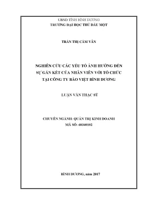 Luận văn thạc sĩ quản trị kinh doanh nghiên cứu các yếu tố ảnh hưởng đến sự gắn kết của nhân viên với tổ chức tại công ty bảo việt bình dương