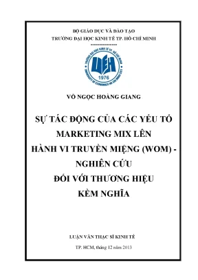 Luận văn sự tác động của các yếu tố marketing mix lên hành vi truyền miệng wom nghiên cứu với thương hiệu kềm nghĩa