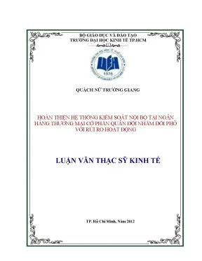 Luận văn hoàn thiện hệ thống kiểm soát nội bộ tại ngân hàng tmcp quân đội nhằm đối phó với rủi ro hoạt động