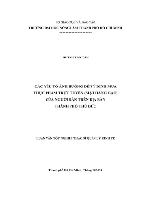 Luận văn thạc sĩ quản lý kinh tế các yếu tố ảnh hưởng đến ý định mua thực phẩm trực tuyến mặt hàng gạo của người dân trên địa bàn thành phố thủ đức