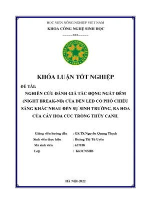 Nghiên cứu đánh giá tác động ngắt đêm night break nb của đèn led có phổ chiếu sáng khác nhau đến sự sinh trưởng ra hoa của cây hoa cúc trồng thủy canh