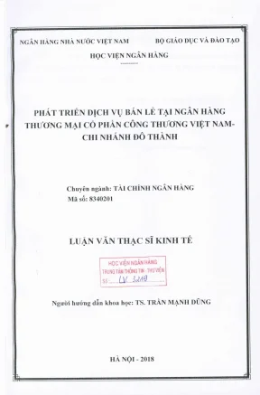 Luận văn thạc sĩ tài chính ngân hàng phát triển dịch vụ bán lẻ tại ngân hàng thương mại cổ phần công thương việt nam chi nhánh đô thành