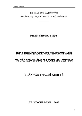 Luận văn phát triển giao dịch quyền chọn vàng tại các ngân hàng thương mại việt nam