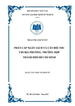Luận văn phân cấp ngân sách và cân đối thu chi địa phương trường hợp thành phố hồ chí minh