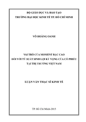 Luận văn vai trò của moment bậc cao đối với tỷ suất sinh lợi kỳ vọng của cổ phiếu tại thị trường việt nam