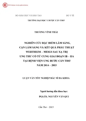 1746 nghiên cứu đặc điểm lâm sàng cận lâm sàng và kết quả phẫu thuật wertheim meigs sau xạ trị ung thư cổ tử cung giai đoạn ib iia tại bv ung bướu cần t