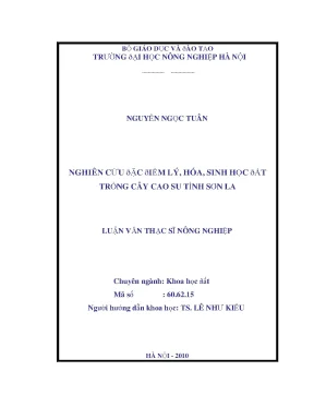 Nghiên cúu đặc điểm lý hoá sinh học đất trồng cây cao su tỉnh sơn la