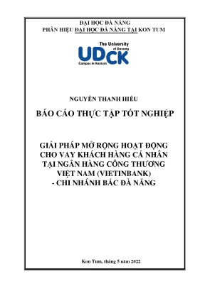 Giải pháp mở rộng hoạt động cho vay khách hàng cá nhân tại ngân hàng công thương việt nam chi nhánh bắc đà nẵng