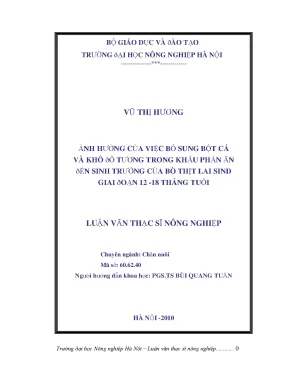 Ảnh hưởng của việc bổ sung bột cá và khô đỗ tương trong khẩu phần ăn đến sinh trưởng của bò thịt lai sind giai đoạn 12 18 tháng tuổi