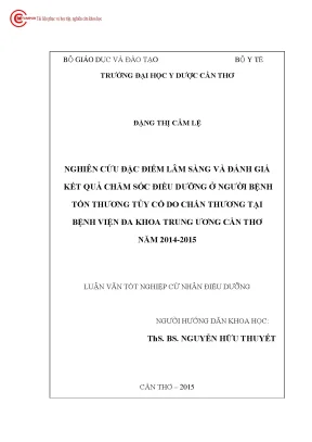 1536 nghiên cứu đặc điểm lâm sàng và đánh giá kết quả chăm sóc điều dưỡng ở người bệnh tổn thương tủy cổ do chấn thương tại bv đa khoa trung ương cần thơ n