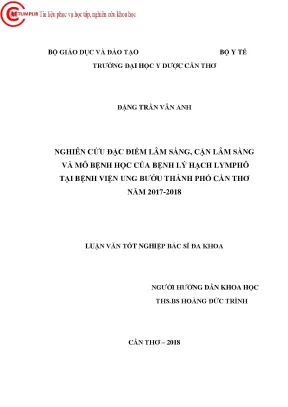 1735 nghiên cứu đặc điểm lâm sàng cận lâm sàng và mô bệnh học của bệnh lý hạch lympho tại bv ung bướu tp cần thơ năm 2017 2018