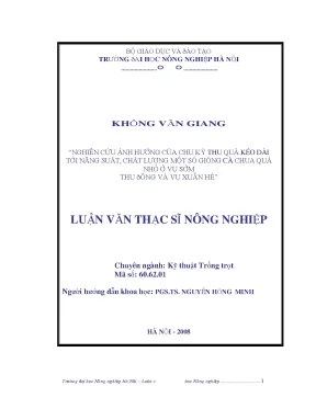 Nghiên cứu ảnh hưởng của chu kỳ thu quả kéo dài tới năng suất chất lượng một số giống cà chua quả nhỏ ở vụ sớm thu đông và vụ xuân hè
