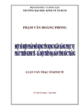 Luận văn một số biện pháp mở rộng tín dụng ngân hàng phục vụ phát triển kinh tế xã hội trên địa bàn tỉnh sóc trăng