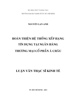 Luận văn hoàn thiện hệ thống xếp hạn tín dụng tại ngân hàng thương mại cổ phần á châu
