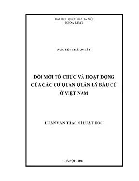 Đổi mới tổ chức và hoạt động của các cơ quan quản lý bầu cử ở việt nam