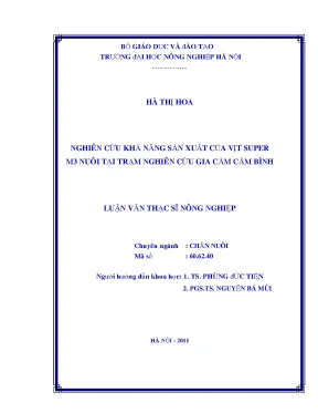 Nghiên cứu khả năng sản xuất của vịt super m3 nuôi tại trạm nghiên cứu gia cầm cẩm bình
