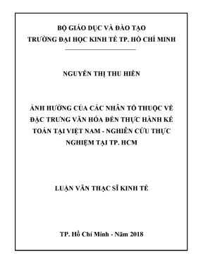 Luận văn ảnh hưởng của các nhân tố thuộc về đặc trưng văn hóa đến việc thực hành kế toán tại việt nam nghiên cứu thực nghiệm tại tp hcm