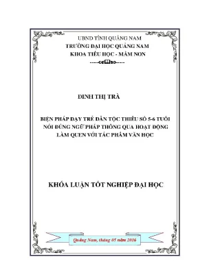 1495 biện pháp dạt trẻ dân tộc thiểu số 5 6 tuổi nói đúng ngữ pháp thông qua hoạt động làm quen với tác phẩm văn học đinh thị tr luận văn đh quảng nam