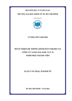 Luận văn hoàn thiện hệ thống kiểm soát nội bộ tại công ty xăng dầu khu vực ii trách nhiệm hữu hạn một thành viên