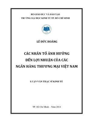 Luận văn các nhân tố ảnh hưởng đến lợi nhuận của các ngân hàng thương mại việt nam