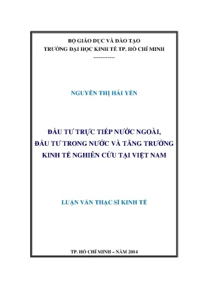 Luận văn đầu tư trực tiếp nước ngoài đầu tư trong nước và tăng trưởng kinh tế nghiên cứu tại việt nam