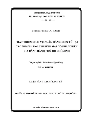 Luận văn phát triển dịch vụ ngân hàng điện tử tại các ngân hàng thương mại cổ phần trên địa bàn thành phố hồ chí minh