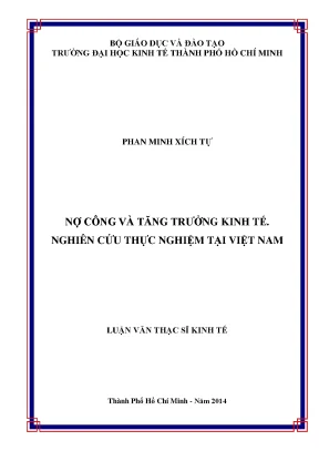 Luận văn nợ công và tăng trưởng kinh tế nghiên cứu thực nghiệm tại việt nam