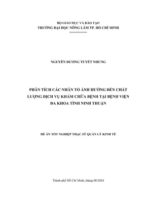 Luận văn thạc sĩ quản lý kinh tế phân tích các nhân tố ảnh hưởng đến chất lượng dịch vụ khám chữa bệnh tại bệnh viện đa khoa tỉnh ninh thuận