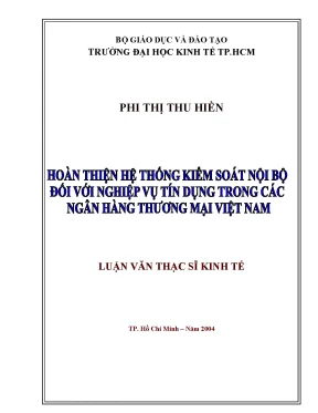 Luận văn hoàn thiện hệ thống kiểm soát nội bộ đối với nghiệp vụ tín dụng trong các ngân hàng thương mại việt nam