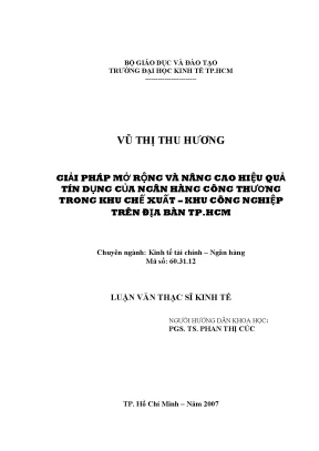 Luận văn giải pháp mở rộng và nâng cao hiệu quả tín dụng của ngân hàng công thương trong khu chế xuất khu công nghiệp trên địa bàn tp hcm